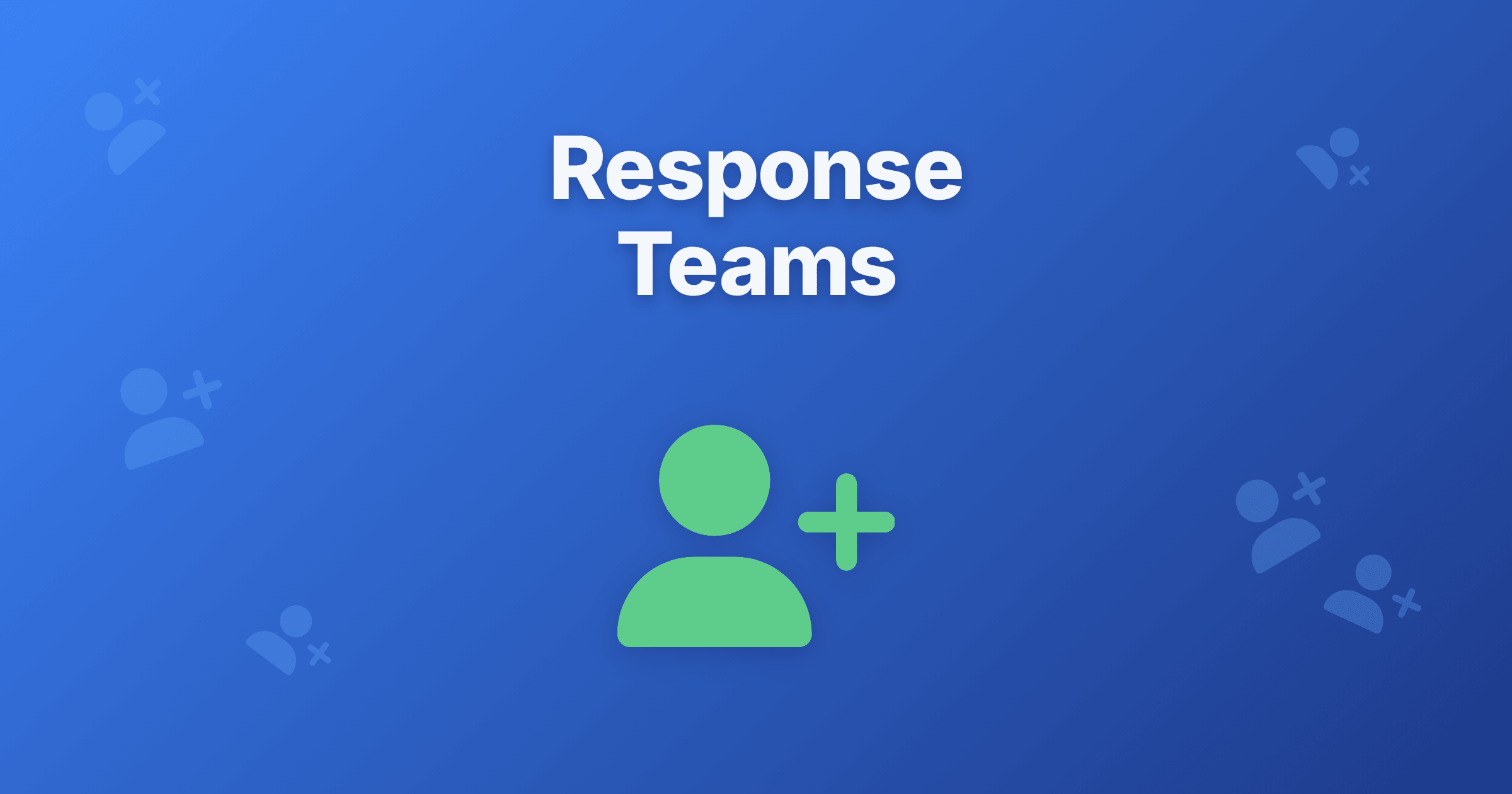 Building Incident Response Teams: Structure, Roles, Coverage