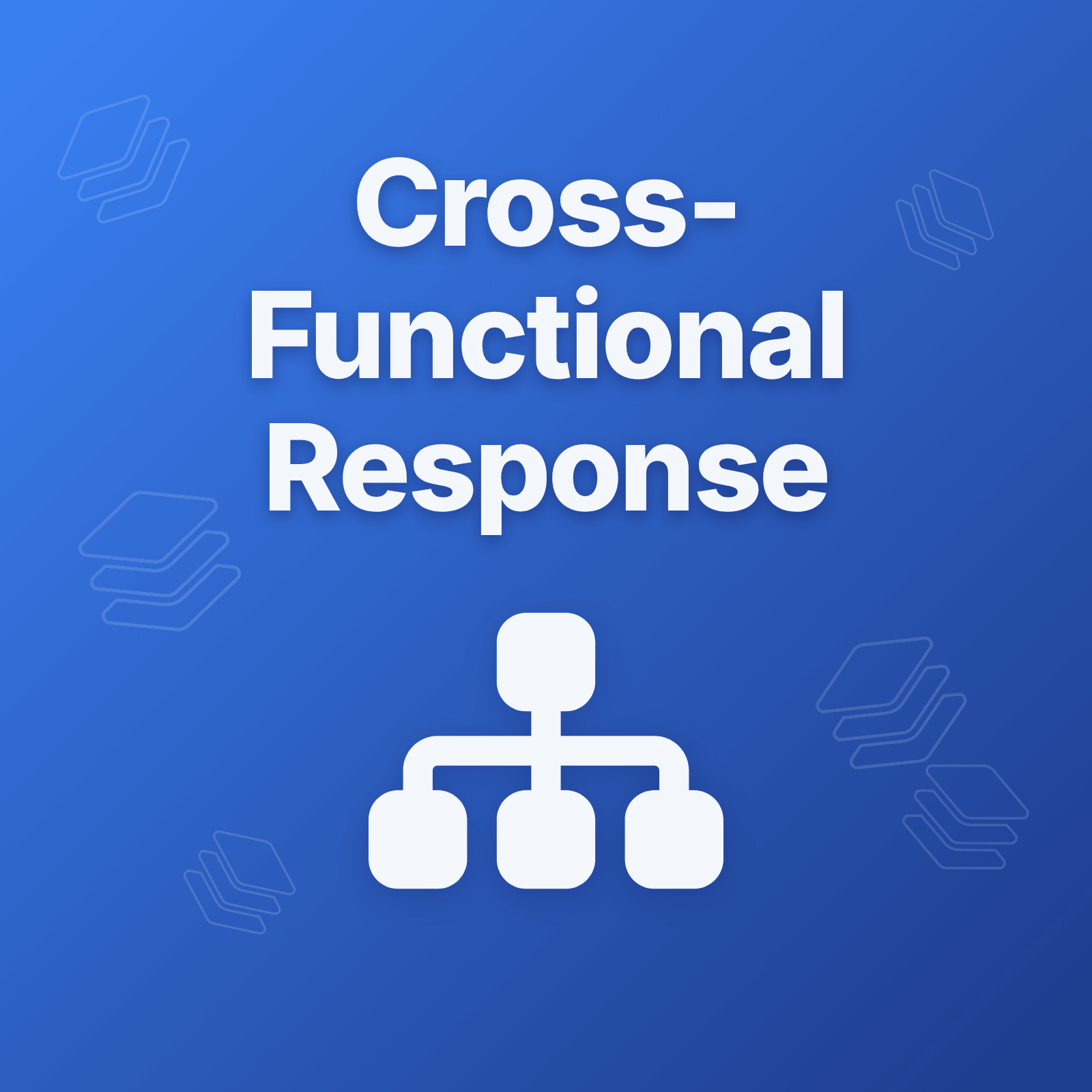 Cross-Functional Incident Response