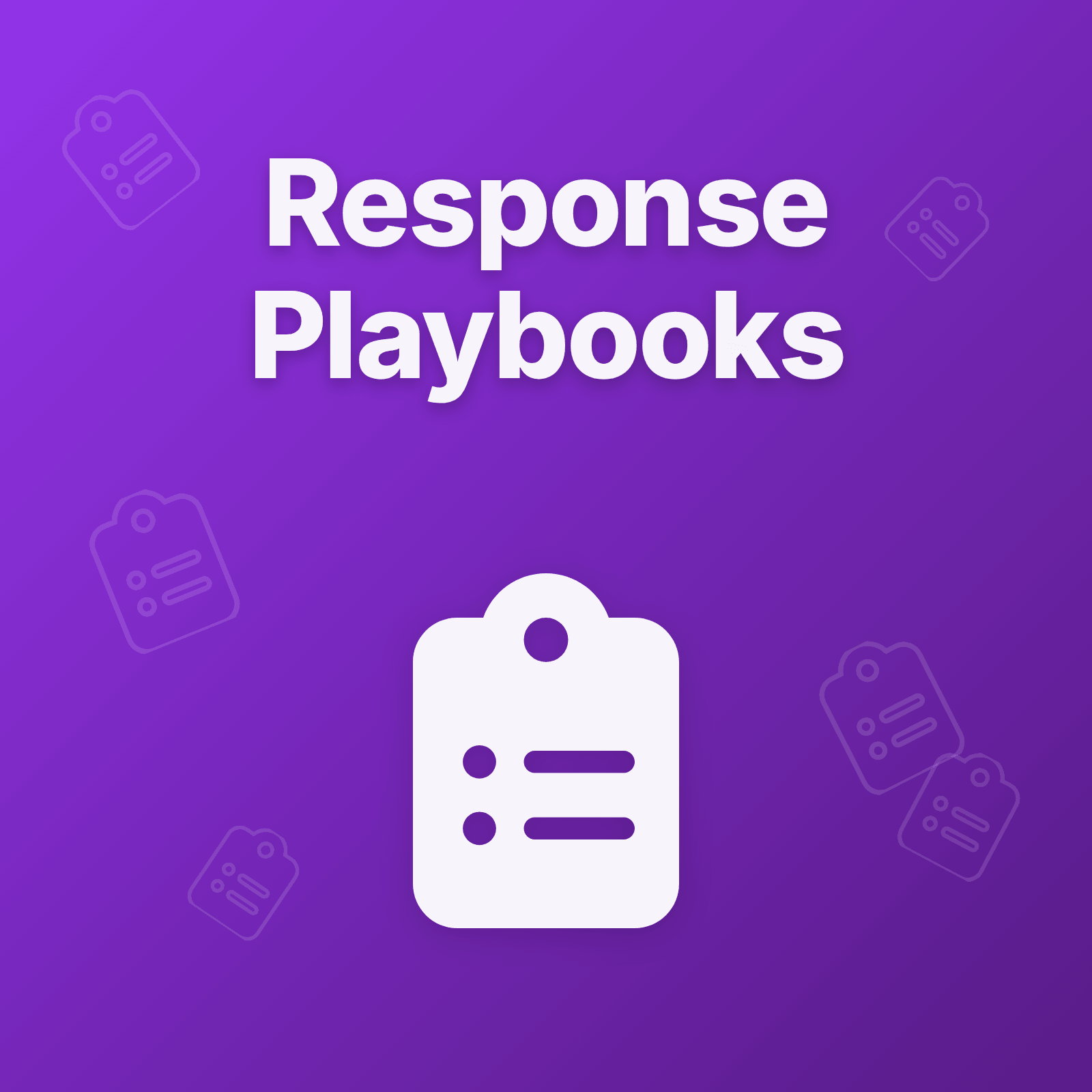 Incident Response Playbooks