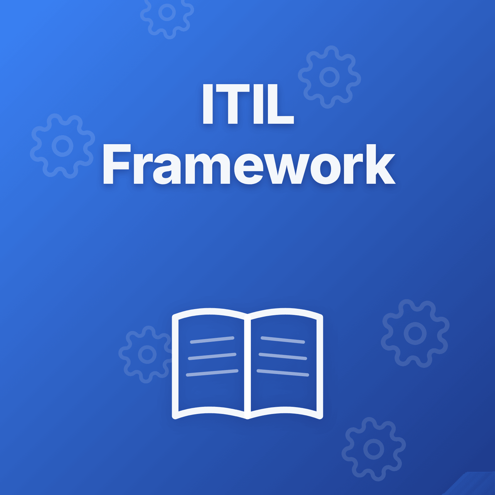 ITIL Incident Management Framework