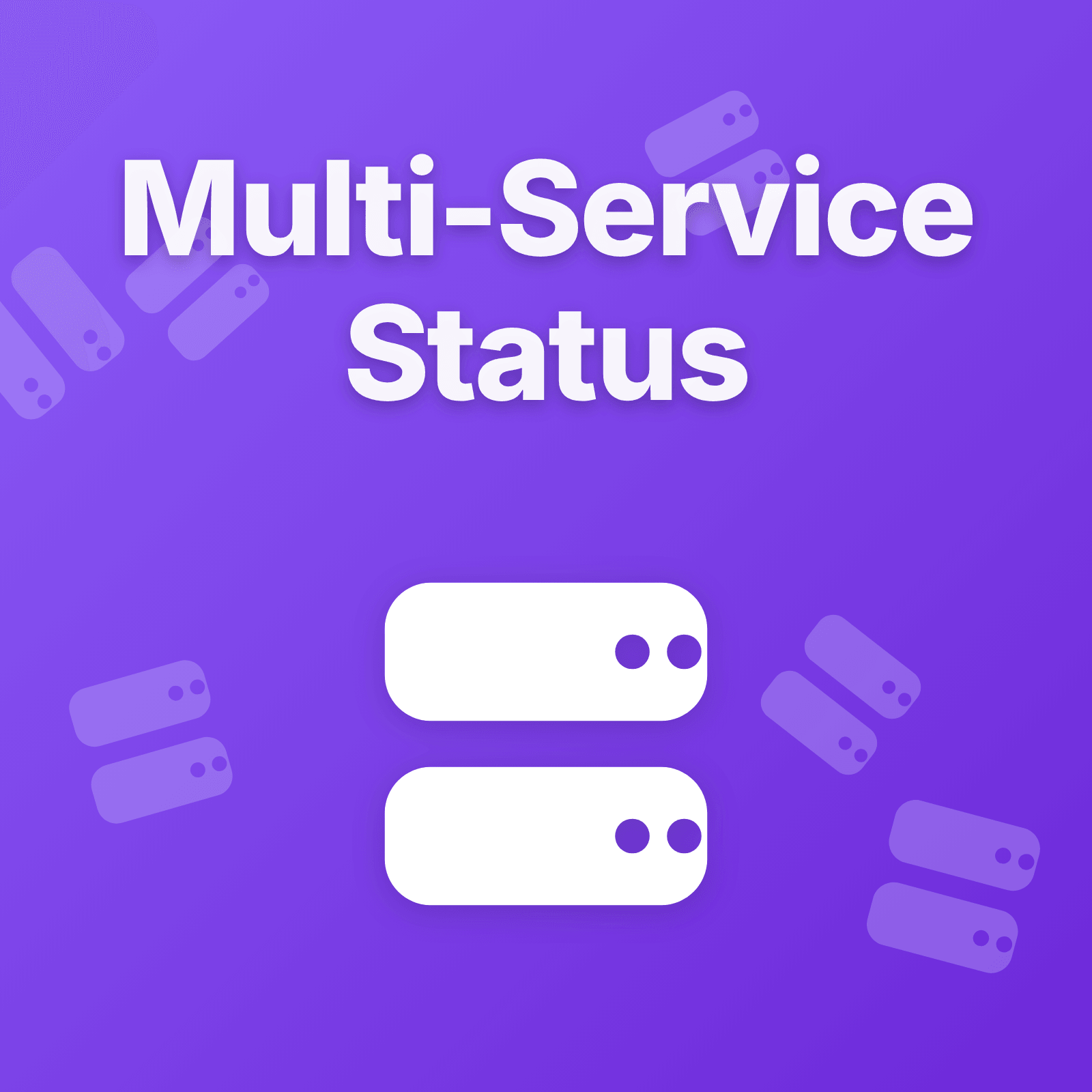 Multi-Service Status Pages