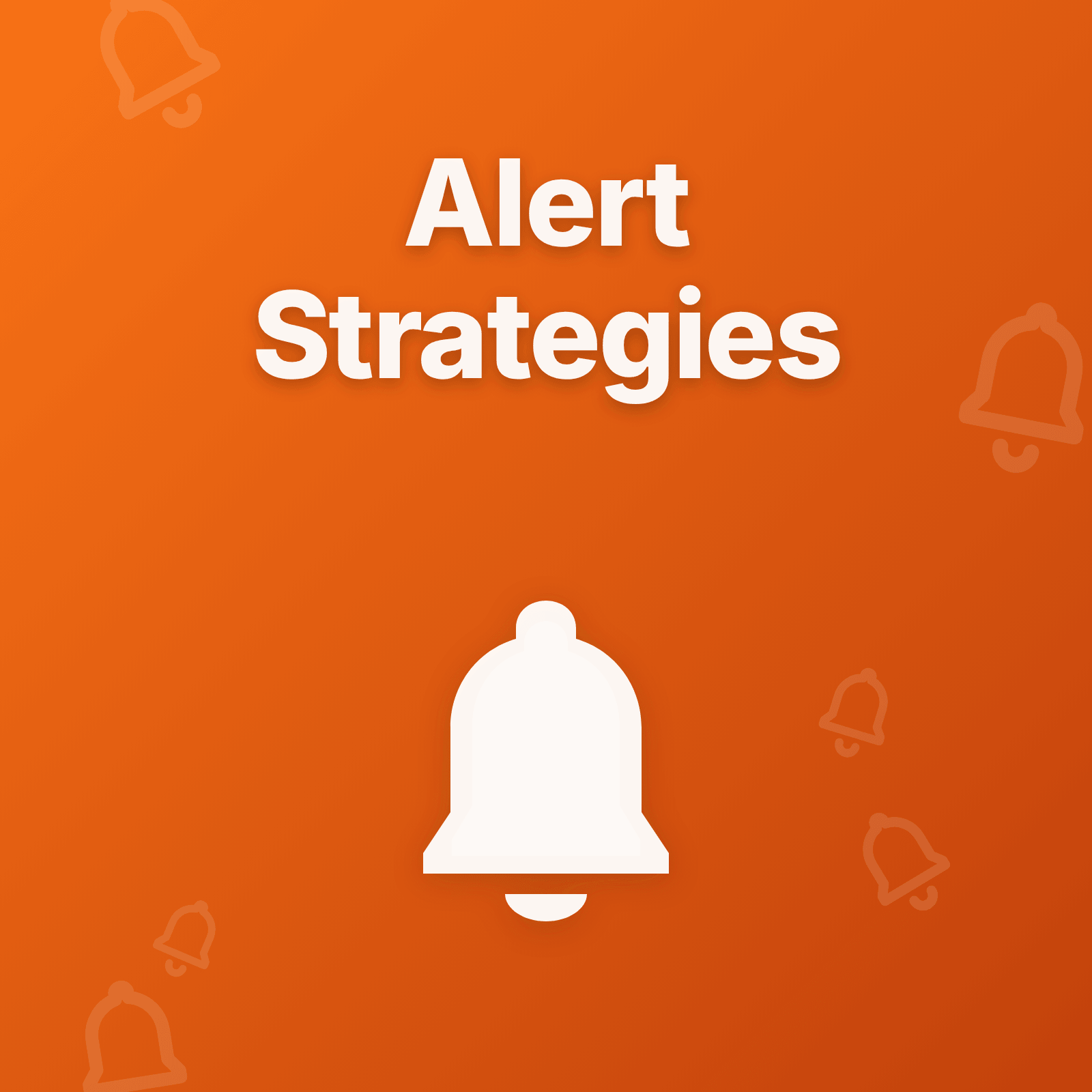 On-Call Alerting Strategies