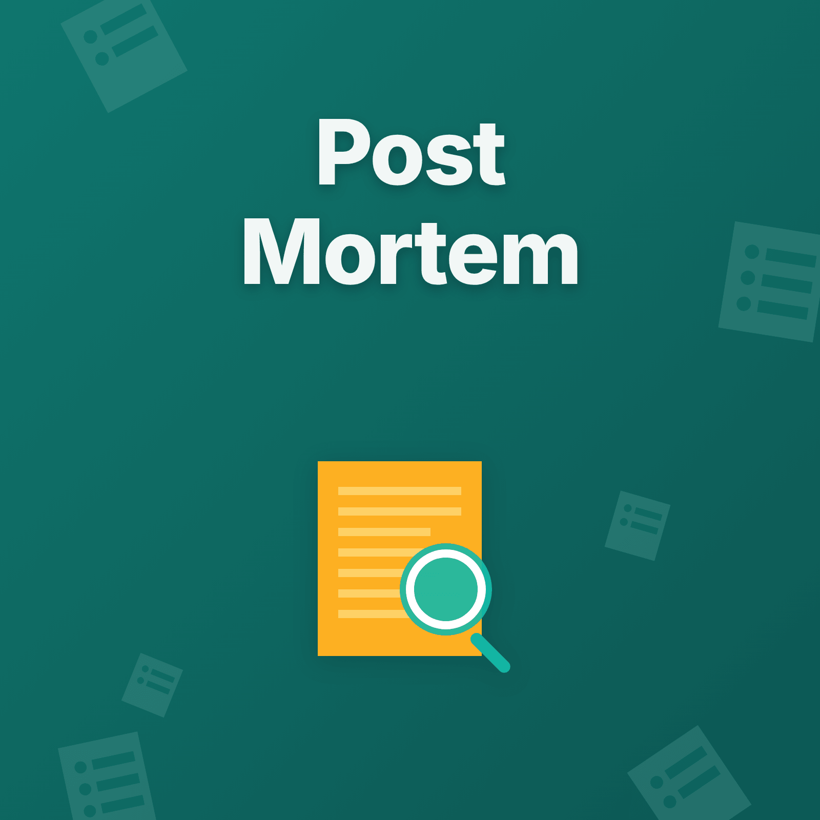 How to Run Post-Mortems