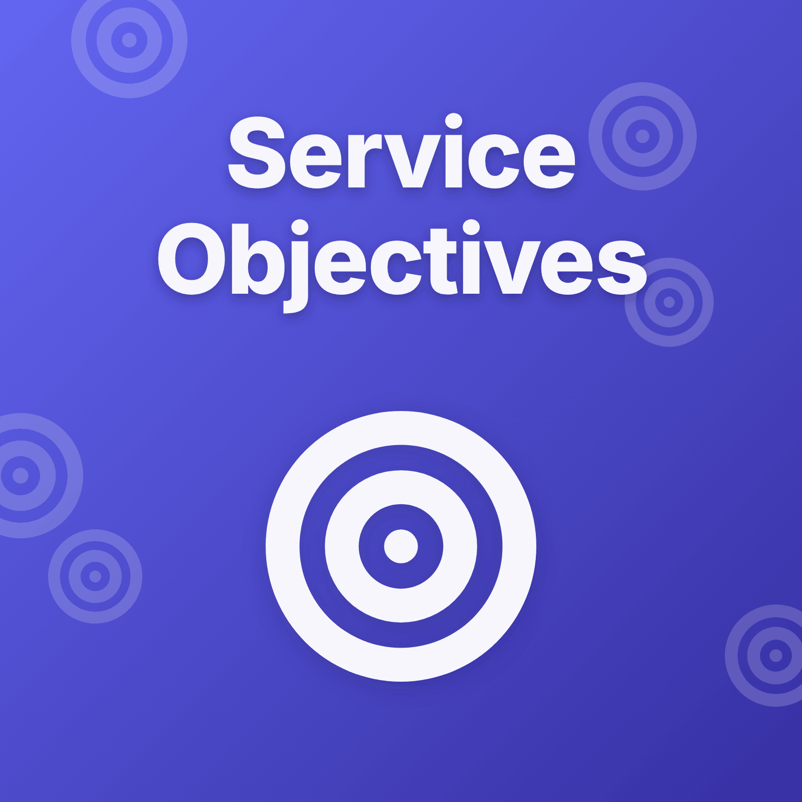 Service Level Objectives Guide