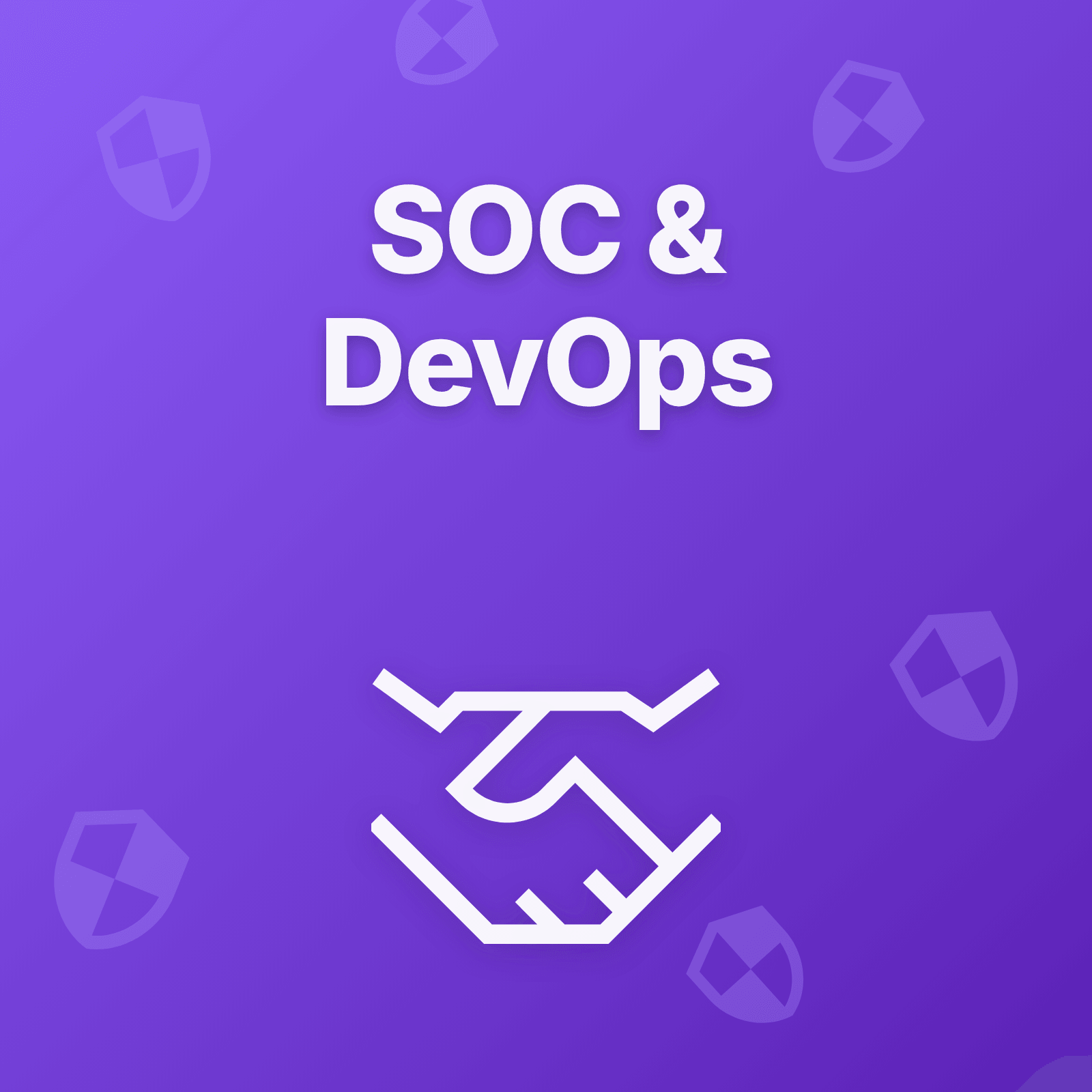 SOC and DevOps Collaboration