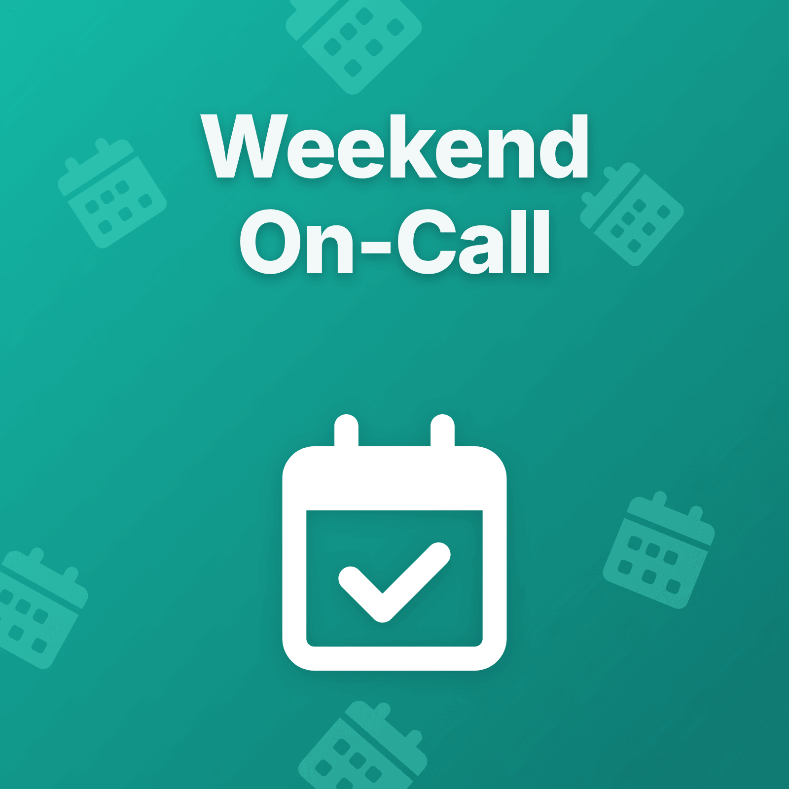 Weekend On-Call Best Practices